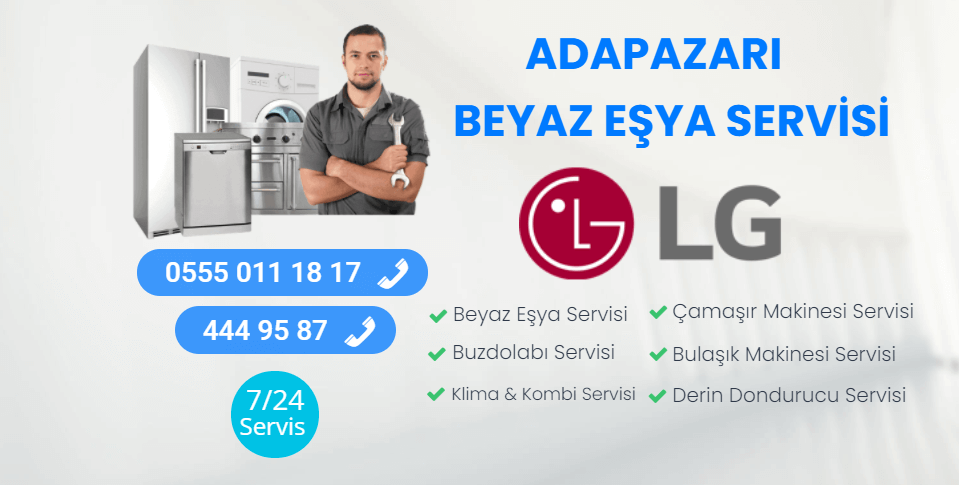 LG Beyaz Eşya Servisi Adapazarı